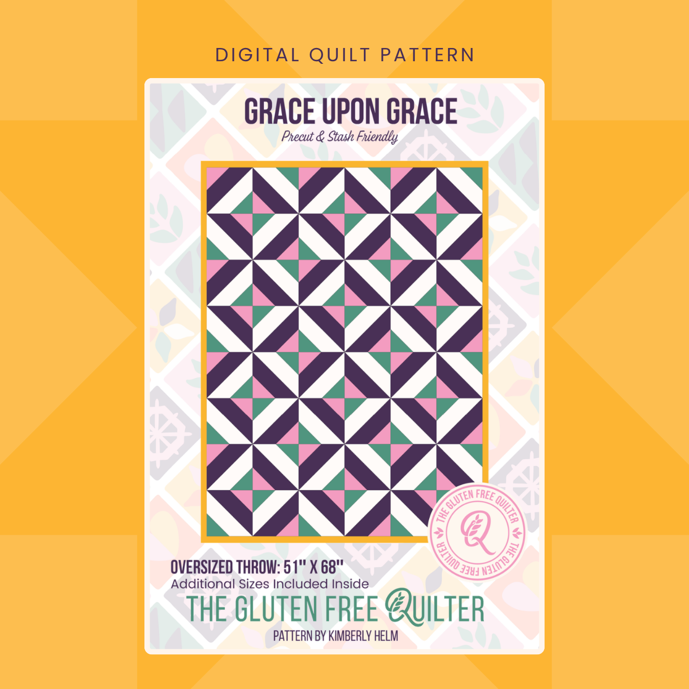 Grace Upon Grace DIGITAL Quilt Pattern