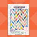 Woven With Grace DIGITAL Quilt Pattern (Copy)